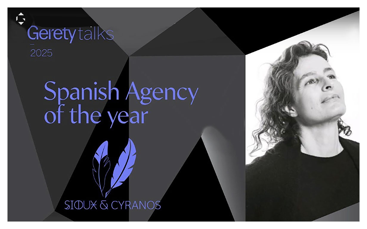 Sioux & Cyranos – Agencia del año Gerety